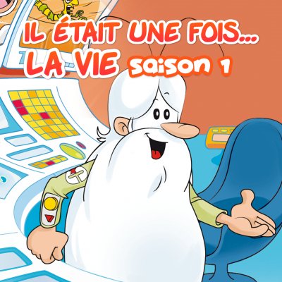 Il était une fois la vie Saison 1 en replay - France TV