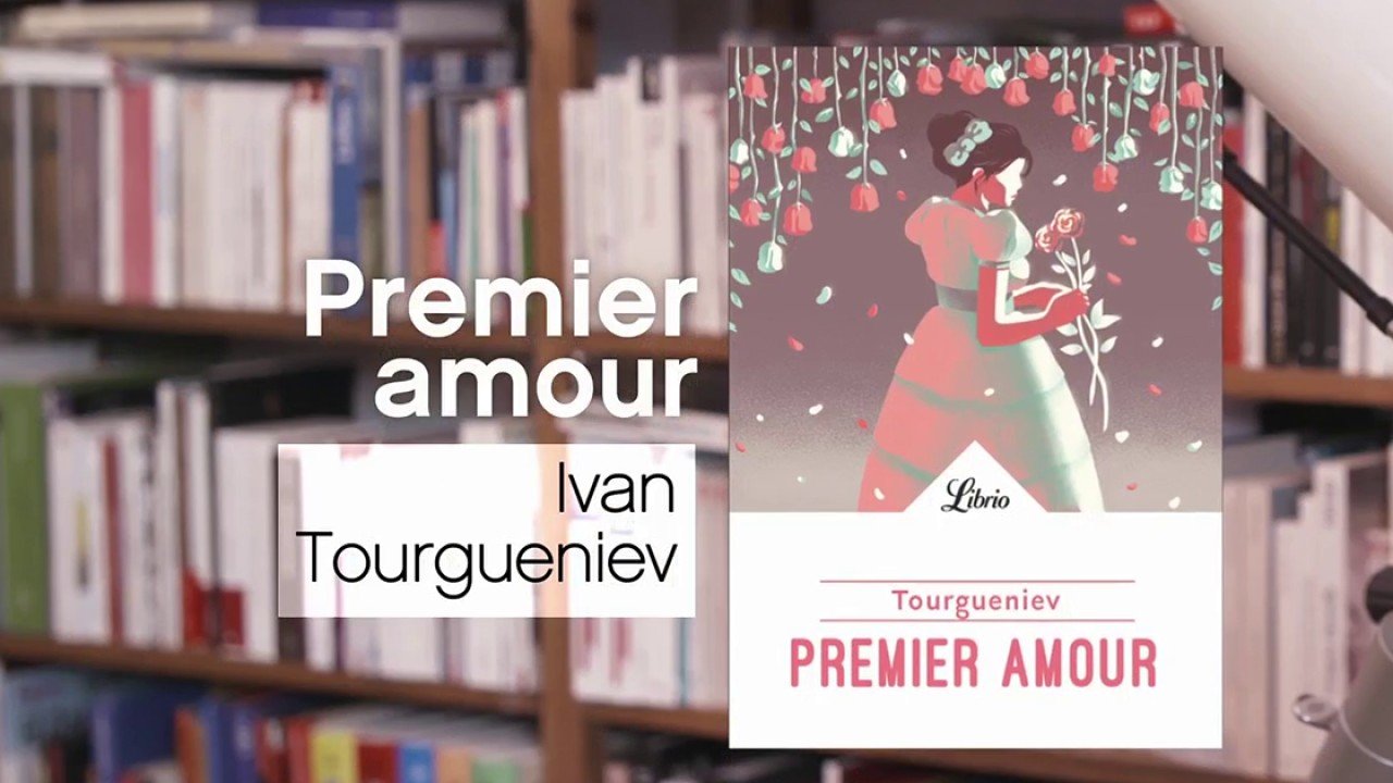 La P Tite Librairie Premier Amour Ivan Tourgueniev En Streaming Replay France 5 France Tv