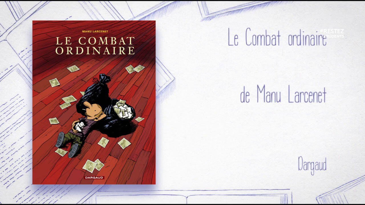 Le Combat ordinaire », de Manu Larcenet (Dargaud) en replay - Un livre un  jour