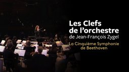 La Cinquième Symphonie de Beethoven - vidéo undefined - france.tv