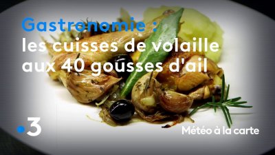 Gastronomie Les Cuisses De Volaille Aux 40 Gousses D Ail