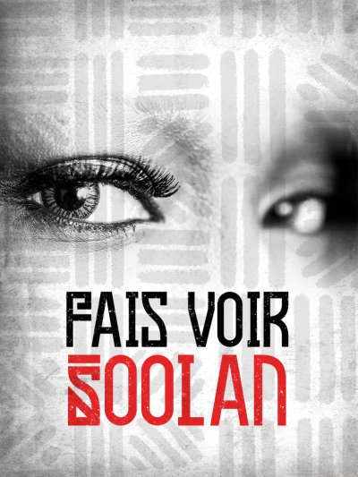 Fais voir Soolan programme documentaires - france.tv