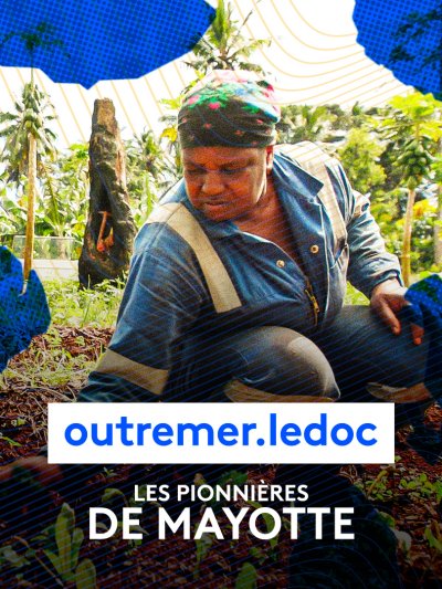 Les pionnières de Mayotte - vidéo undefined - france.tv