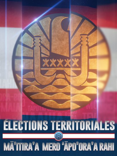 Elections Territoriales Polynésie 2023 programme info & société - france.tv