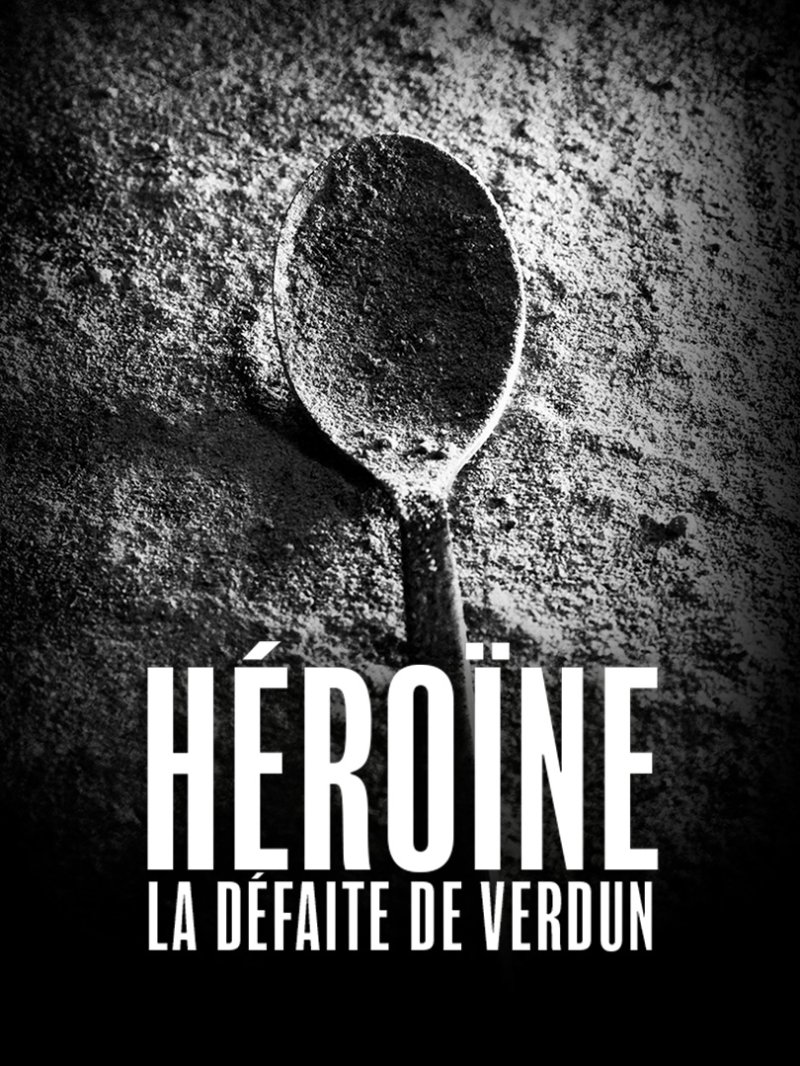 Héroïne, la défaite de Verdun - vidéo undefined - france.tv