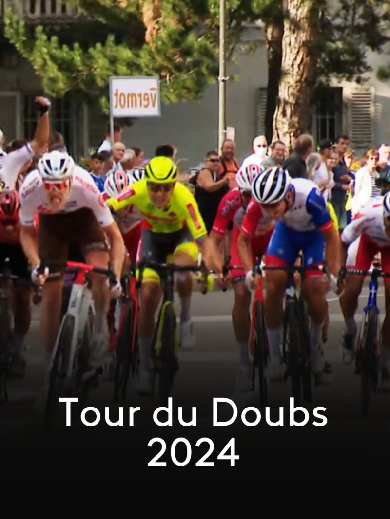 Tour du Doubs 2024 - vidéo undefined - france.tv